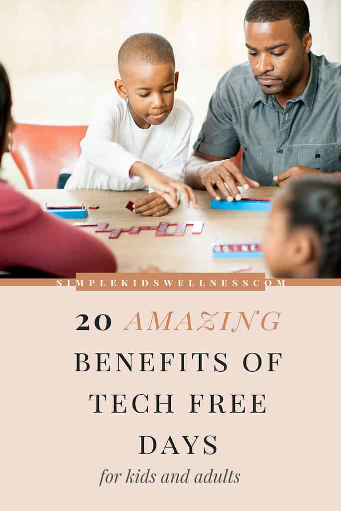 benefits of tech free days for kids and adults